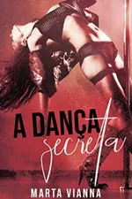 Cover of A Dança Secreta