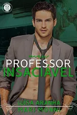 Cover of Meu Professor Insaciável