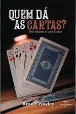 Cover of QUEM DÁ AS CARTAS?