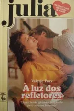 Cover of À Luz dos Refletores
