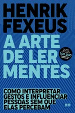 Cover of A arte de ler mentes