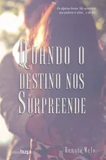 Cover of Quando o Destino nos Surpreende