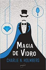Cover of Magia de Vidro