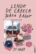 Cover of Lendo de Cabeça para Baixo