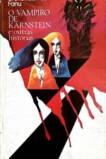 Cover of O vampiro de Karnstein e outras histórias