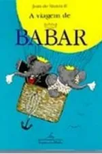 Cover of A Viagem de Babar