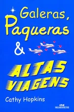 Cover of Galeras, Paqueras e Altas Viagens