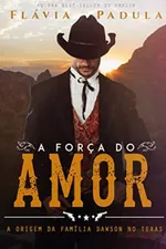 Cover of A Força Do Amor