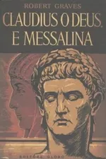 Cover of Claudius o Deus e Messalina