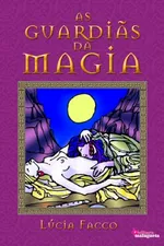Cover of As Guardiãs da Magia