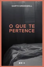 Cover of O que te pertence
