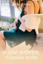 Cover of O que sobrou daquela noite
