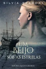 Cover of Um beijo sob as estrelas