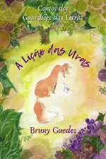 Cover of A Lição das Uvas