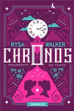 Cover of Chronos: Fragmentos do Tempo