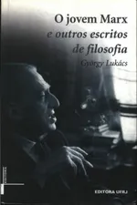 Cover of O jovem Marx e outros escritos de filosofia