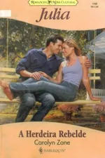 Cover of A herdeira Rebelde