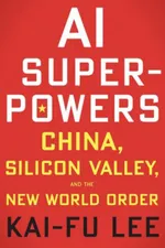 Cover of AI Superpowers