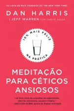 Cover of Meditação para céticos e ansiosos