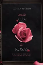 Cover of Muito Além das Rosas