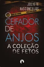 Cover of A Coleção de Fetos