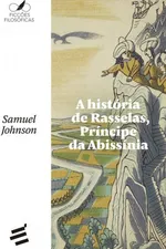 Cover of A História de Rasselas, Príncipe da Abissínia