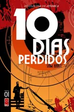 Cover of 10 Dias Perdidos #1