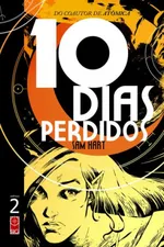 Cover of 10 Dias Perdidos #2