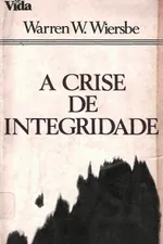 Cover of A Crise de Integridade