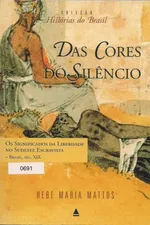 Cover of Das cores do silêncio