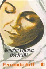 Cover of Alguém chorou por mim