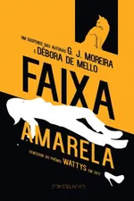 Cover of Faixa Amarela