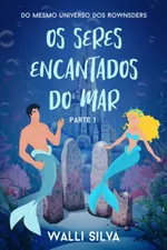 Cover of Os seres encantados do mar