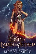 Cover of A Court Of Earth And Aether