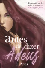 Cover of Antes de Dizer Adeus