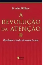Cover of Revolução da Atenção