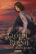 Cover of Glória e Ruína