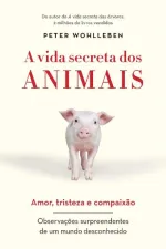 Cover of A vida secreta dos animais