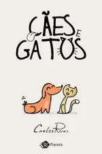 Cover of Cães e Gatos
