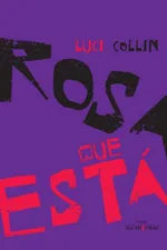 Cover of Rosa que está