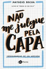 Cover of Não me julgue pela capa