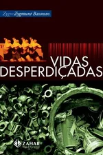 Cover of Vidas Desperdiçadas