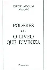 Cover of Poderes ou o livro que diviniza
