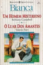 Cover of Um Homem Misterioso / O Luar dos Amantes