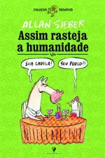 Cover of Assim Rasteja a Humanidade