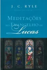 Cover of Meditações no Evangelho de Lucas