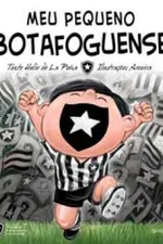 Cover of Meu Pequeno Botafoguense