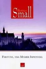 Cover of Fortune, Uma Mulher Impetuosa