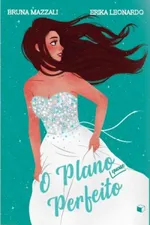Cover of O Plano Quase Perfeito