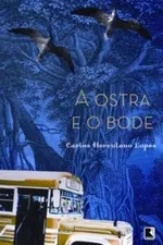Cover of A Ostra e O Bode